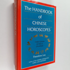 Theodora Lau : The Handbook of Chinese Horoscopes - pikkukuva 1
