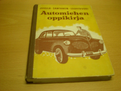 Jussila - Santanen - Louhivuori: Automiehen oppikirja