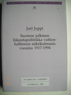 Joel Juppi: Suomen julkinen liikuntapolitiikka valtionhallin