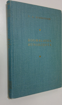 V. A. Koskenniemi : Roomalaisia runoilijoita