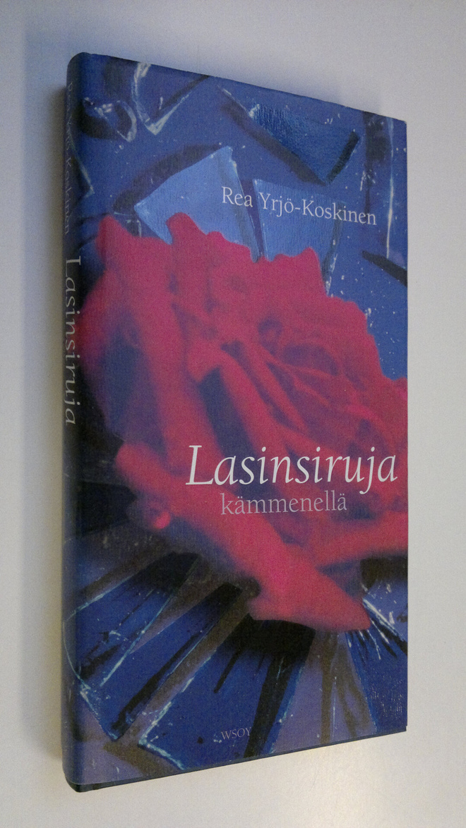 Rea Yrjö-Koskinen : Lasinsiruja kämmenellä (signeerattu)