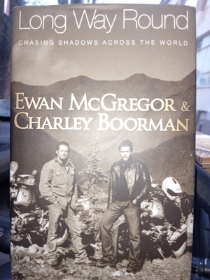 McGregor - Boorman : Long Way Round ( SIS POSTIKULU  )