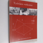 Sakari ym. (toim.) Saaritsa : Työväen verkostot - pikkukuva 1
