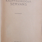 Kauppavakooja Servans,  G. W. Edlund 1917. 118 s. - pikkukuva 4