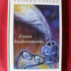 Vänskä, Vuokko : Ennen kuulumatonta - pikkukuva 1