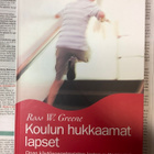 Ross W. Greene - Koulun hukkaamat lapset (sid.) - pikkukuva 1