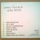 Lazy Moose - When Trouble Was Born CD - pikkukuva 2