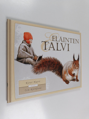 Tom Björklund ym. : Eläinten talvi