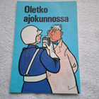 Oletko ajokunnossa - pikkukuva 1