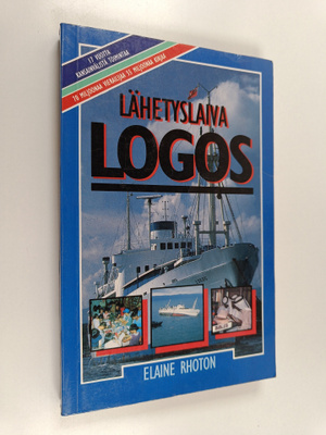 Elaine Rhoton : Lähetyslaiva Logos