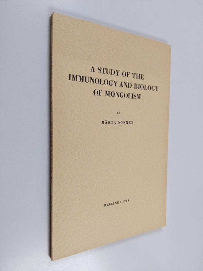 Märta Donner ym. : A Study of the Immunology and Biology ...