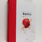 Saku Tuominen : Basta! : italialaisen ruokakulttuurin abc - pikkukuva 1