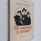 Aimo Halila : Me raatiherrat ja porvarit - pikkukuva 1