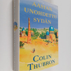 Colin Thubron : Aasian unohdettu sydän - pikkukuva 1