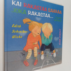 Carola Holland : Kai rakastaa Saaraa joka rakastaa - pikkukuva 1