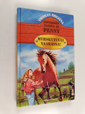 Thomas Brezina : Myrskytuuli vaarassa!