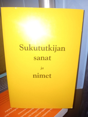 Sukututkijan sanat ja nimet ( SIS POSTIKULU )