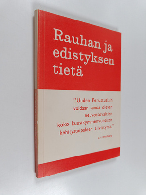 Rauhan ja edistyksen tietä
