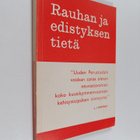 Rauhan ja edistyksen tietä - pikkukuva 1