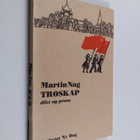 Martin Nag : Troskap - dikt og prosa - pikkukuva 1