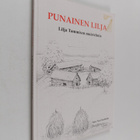 Peter Sundholm ym. : Punainen Lilja : Lilja Tammisen muis... - pikkukuva 1