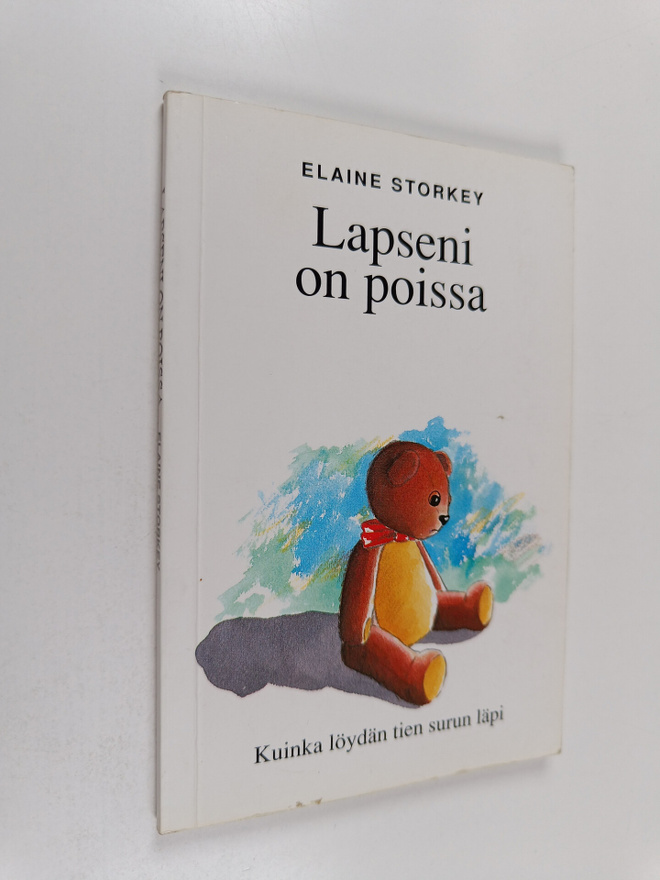 Elaine Storkey : Lapseni on poissa