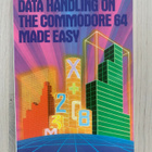 Data Handling on Commodore 64 Made Easy - pikkukuva 1