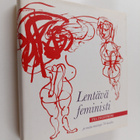 Lentävä feministi ja muita muistoja 70-luvulta - pikkukuva 1