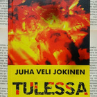 Juha Veli Jokinen - Tulessa (sid.) - pikkukuva 1