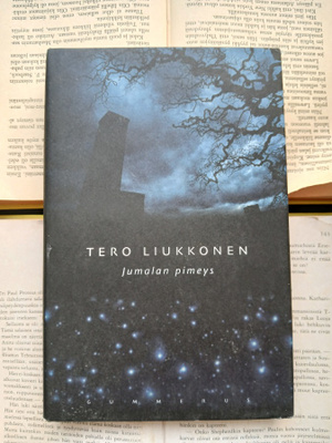 Tero Liukkonen - Jumalan pimeys (sid.)