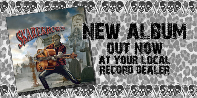 SKAREKROWS --- Dying To Get In 10"LP -2007- PSYCHOBILLY