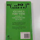 Eric Partridge : You Have a Point There - A Guide to Punc... - pikkukuva 2