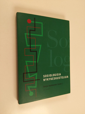 Keijo Rahkonen : Sosiologisia nykykeskusteluja