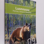 Luonnossa 2009 : Hyötyä, tietoa ja elämyksiä - pikkukuva 1