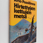 Arto Paasilinna -paketti (20 kirjaa) : Hirtettyjen kettuj... - pikkukuva 3