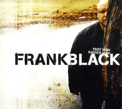 FRANK BLACK - FAST MAN 2CD