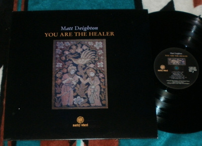 MATT DEIGHTON ~ You Are The Healer ~ LP