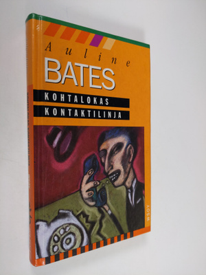 Auline Bates : Kohtalokas kontaktilinja