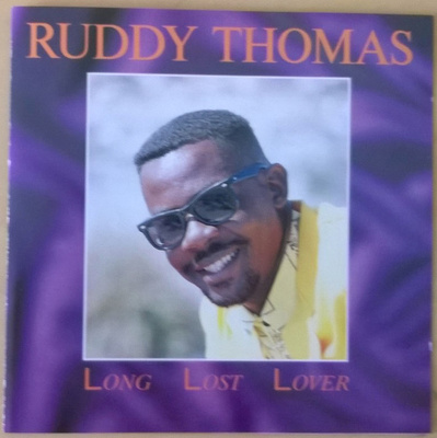 RUDDY THOMAS - LONG LOST LOVER CD
