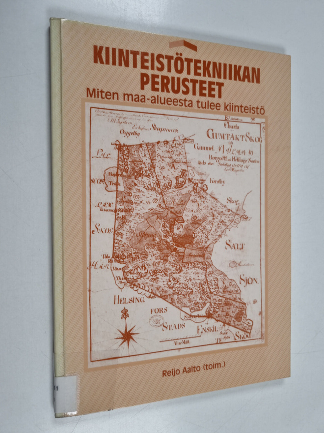 Reijo Aalto : Kiinteistötekniikan perusteet - miten maa-a...