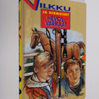Uolevi Nojonen : Vilkku ja hirmuiset hevosvarkaat - pikkukuva 1