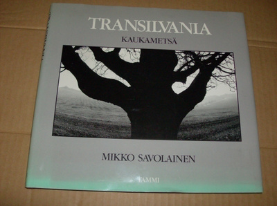 Transilvania - Kaukametsä