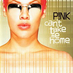 P!NK - Cant Take Me Home (CD)