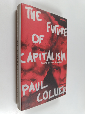 Paul Collier : The future of capitalism