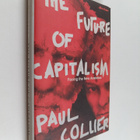 Paul Collier : The future of capitalism - pikkukuva 1