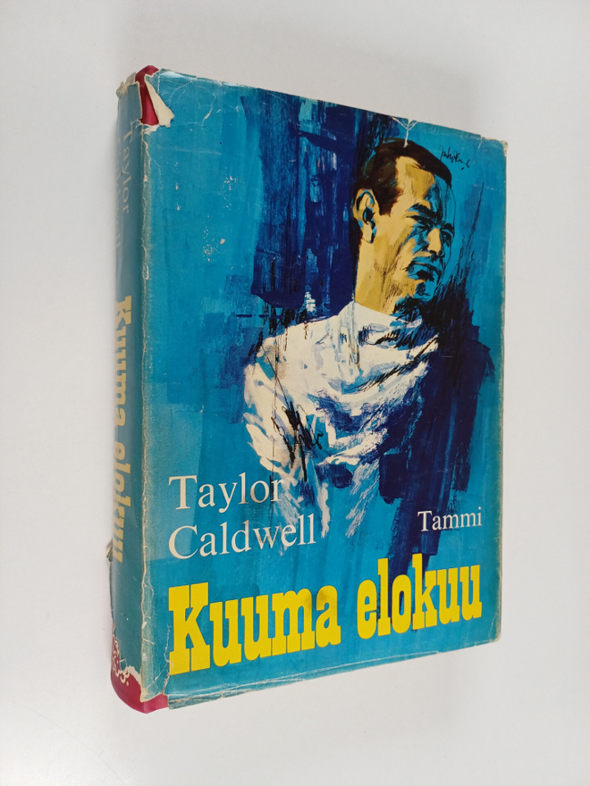 Taylor Caldwell : Kuuma elokuu