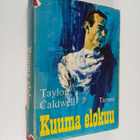 Taylor Caldwell : Kuuma elokuu - pikkukuva 1