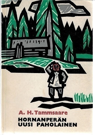 Tammsaare, A. H. : Hornanperän uusi paholainen
