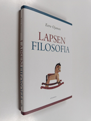 Eero Ojanen : Lapsen filosofia