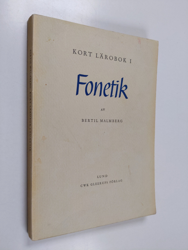 Bertil Malmberg : Kort lärobok i fonetik